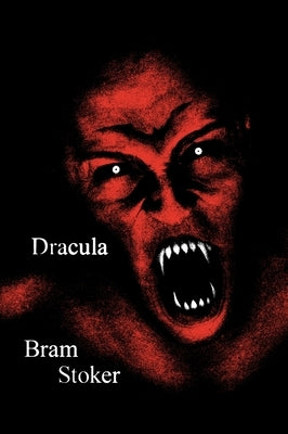 Dracula by Stoker, Bram