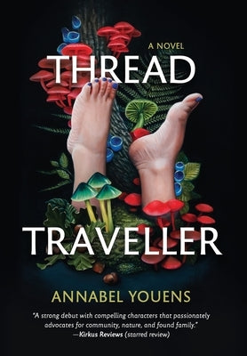 Thread Traveller by Youens, Annabel