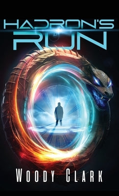 Hadron's Run by Clark, Woody