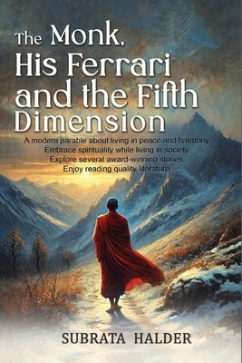 The Monk, His Ferrari and the Fifth Dimension by Halder, Subrata
