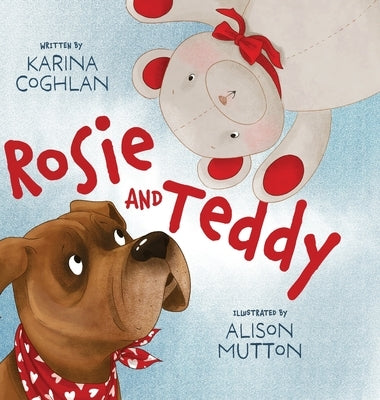 Rosie and Teddy by Coghlan, Karina