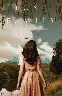 Lost Family by Williams, Katherine