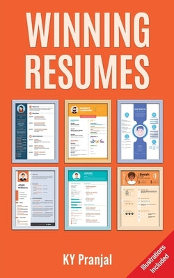 Winning Resumes by Pranjal, Ky