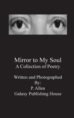 Mirror to My Soul by Allen, Phillip