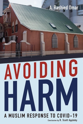 Avoiding Harm by Omar, A. Rashied