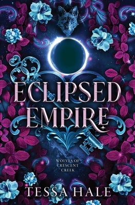 Eclipsed Empire by Hale, Tessa