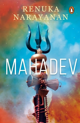 Mahadev by Renuka, Narayanan
