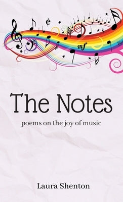 The Notes by Shenton, Laura