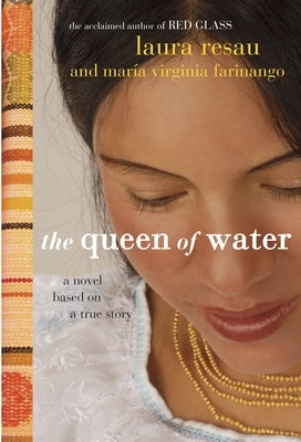 The Queen of Water by Resau, Laura