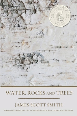 Water, Rocks and Trees by Smith, James Scott