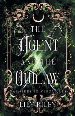 The Agent and the Outlaw by Riley, Lily