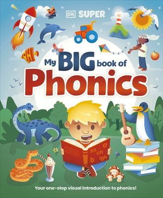 DK Super Phonics My Big Book of Phonics by Dk