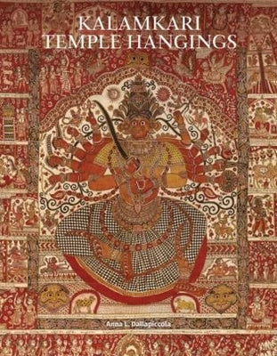 Kalamkari Temple Hangings by Dallapiccola, Anna L.