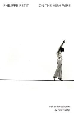 On the High Wire by Petit, Philippe