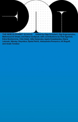 DNA #22: The New Alphabet School by Al-Shaer, Mahmoud