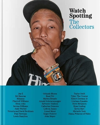 Watch Spotting: The Collectors by Riche, Rhonda