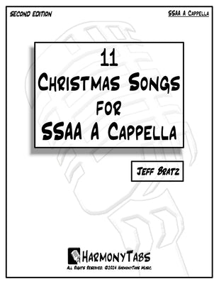 11 Christmas Songs for SSAA A Cappella: Second Edition by Bratz, Jeff