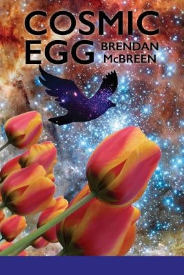 Cosmic Egg by McBreen, Brendan