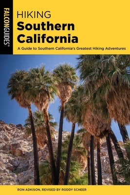 Hiking Southern California by Scheer, Roddy