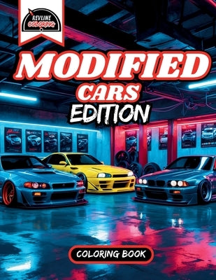 Revline Coloring Modified Cars Edition Car Coloring Book by Coloring, Revline