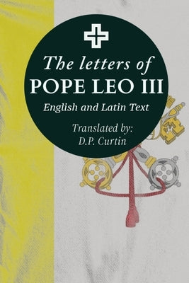 The Letters of Pope Leo III by Pope Leo III