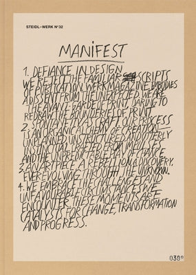 Theseus Chan: Steidl-Werk No. 32: Manifest by Chan, Theseus