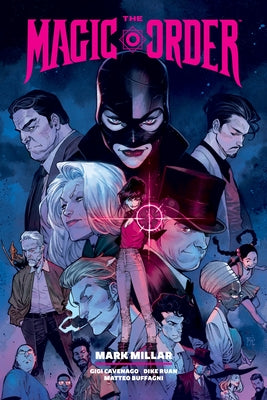The Magic Order Library Edition Volume 2 by Millar, Mark