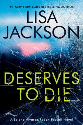 Deserves to Die by Jackson, Lisa