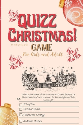Christmas Quiz Game: Great Quiz Challenge for Kids and Adults: The Great Christmas Quiz Challenge for Kids and Adults: The Great Quiz Chall by M. M. Adina