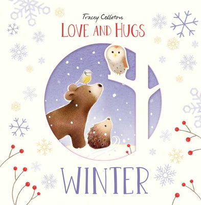 Love and Hugs: Winter by Colliston, Tracey