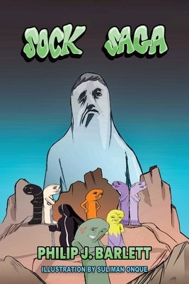 Sock Saga by Barlett, Philip J.