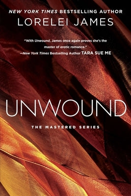 Unwound by James, Lorelei