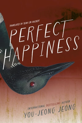 Perfect Happiness by Jeong, You-Jeong