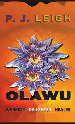Olawu by Leigh, P. J.