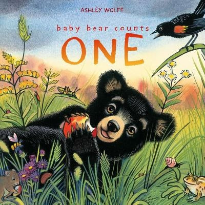 Baby Bear Counts One by Wolff, Ashley