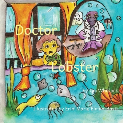 Doctor Lobster by Whitlock, James