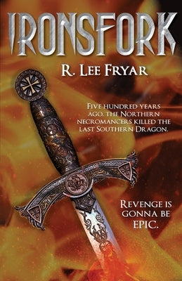 Ironsfork by Fryar, R. Lee