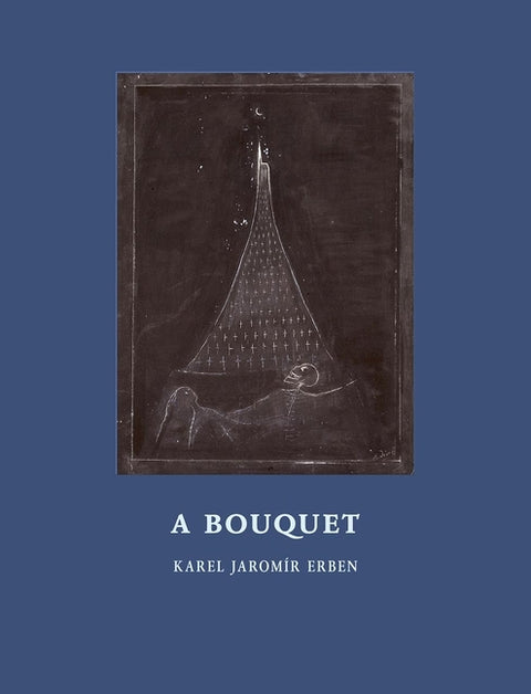 A Bouquet: Of Czech Folktales by Jaromaâ-R Erben, Karel
