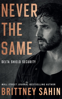 Never the Same by Sahin, Brittney