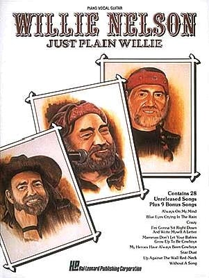 Willie Nelson - Just Plain Willie by Nelson, Willie