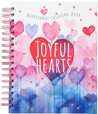 Joyful Hearts: Devotional Coloring Book by Majestic Expressions