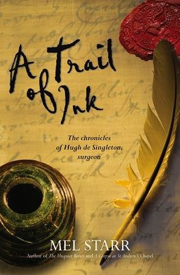 A Trail of Ink by Starr, Mel