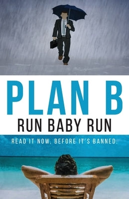 Plan B: Run Baby Run by Applegate, Gd