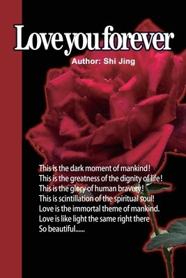 Love You Forever by Shi Jing
