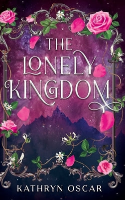 The Lonely Kingdom by Oscar, Kathryn