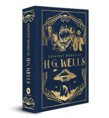 Greatest Works of H.G. Wells by Wells, H. G.
