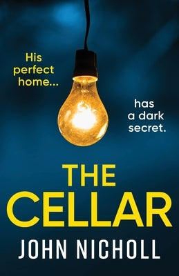 The Cellar by Nicholl, John