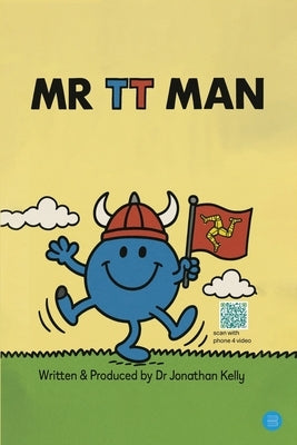 Mr TT Man by Guy Kelly, Jonathan