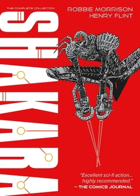 Shakara - The Complete Collection by Morrison, Robbie