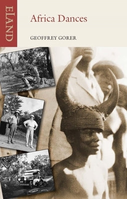 Africa Dances by Gorer, Geoffrey
